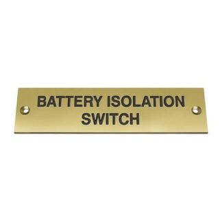 AG Nameplate 'Battery Isolation Switch' Brass