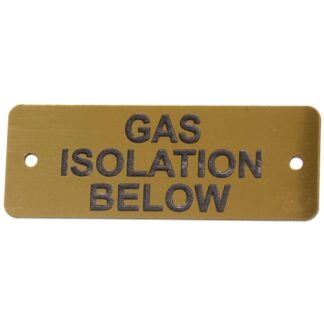 Gas Isolation Below Label (L) Gold with Black Engraving 105mm X 40mm